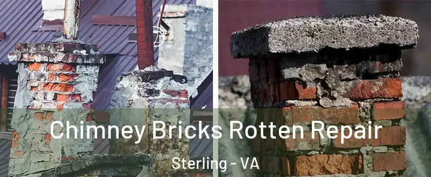  Chimney Bricks Rotten Repair Sterling - VA