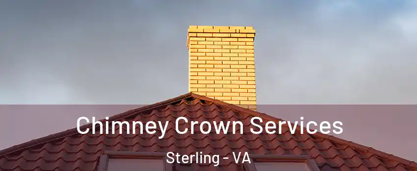  Chimney Crown Services Sterling - VA