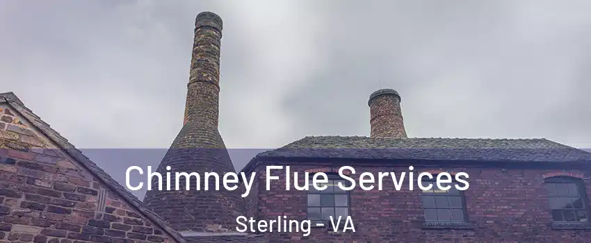  Chimney Flue Services Sterling - VA