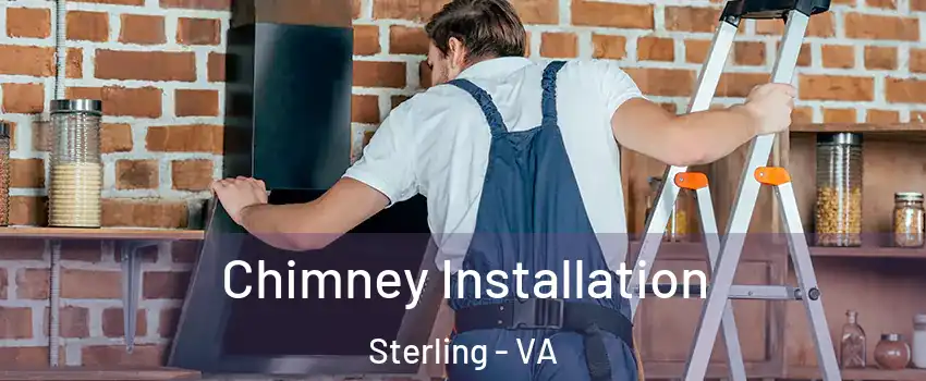  Chimney Installation Sterling - VA