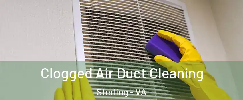  Clogged Air Duct Cleaning Sterling - VA