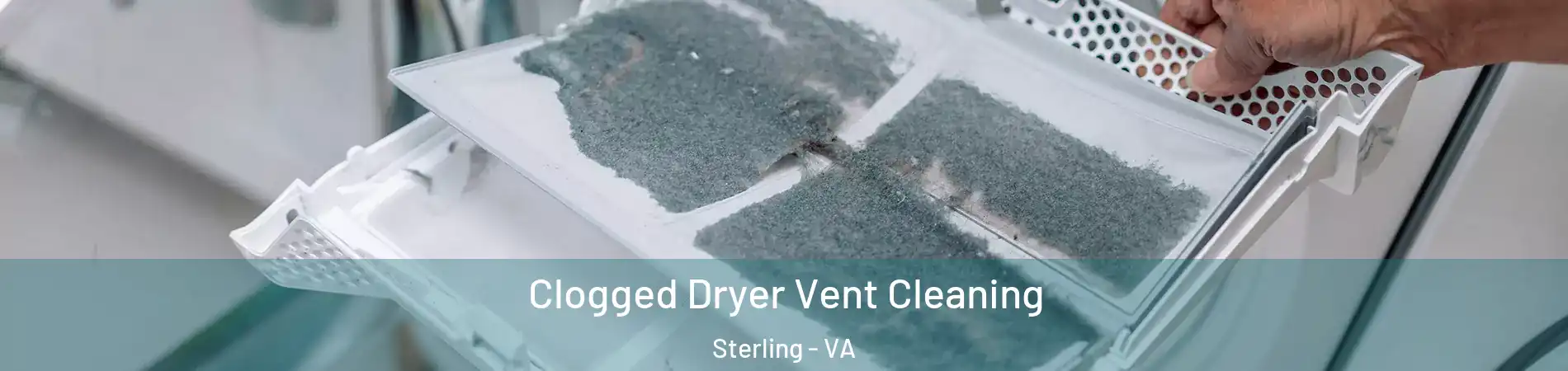  Clogged Dryer Vent Cleaning Sterling - VA