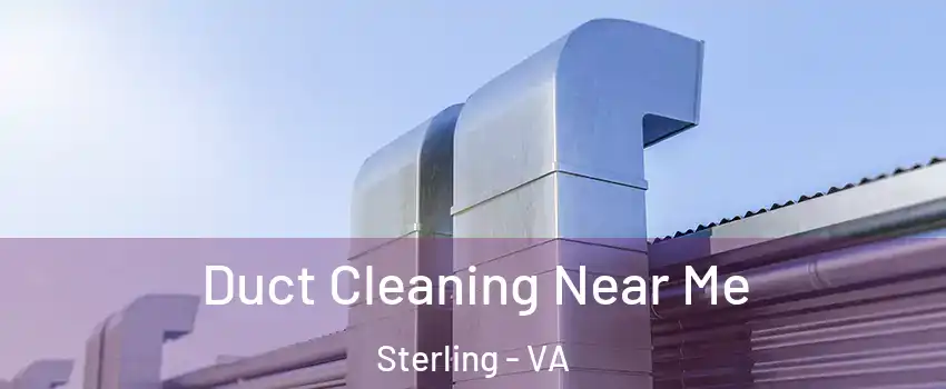  Duct Cleaning Near Me Sterling - VA