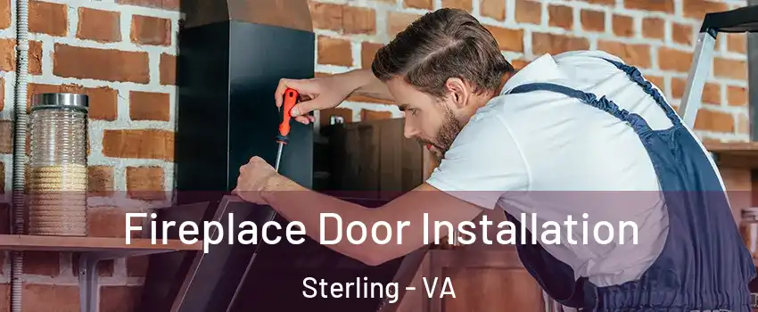 Fireplace Door Installation Sterling - VA