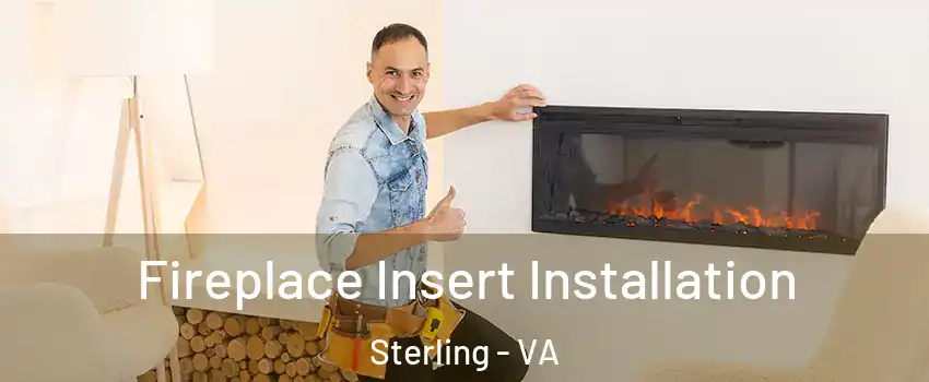  Fireplace Insert Installation Sterling - VA