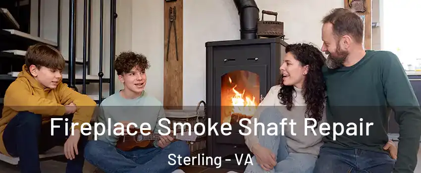  Fireplace Smoke Shaft Repair Sterling - VA