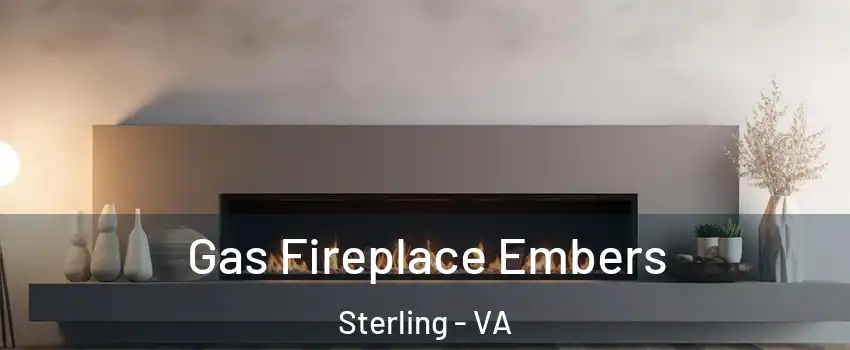  Gas Fireplace Embers Sterling - VA