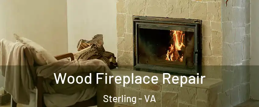  Wood Fireplace Repair Sterling - VA